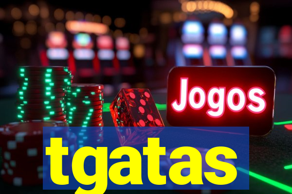 tgatas