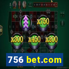 756 bet.com