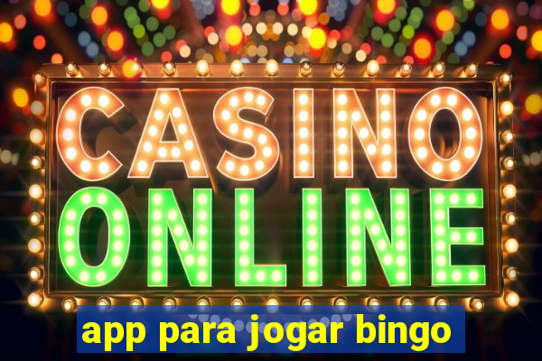 app para jogar bingo