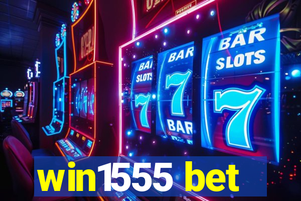 win1555 bet