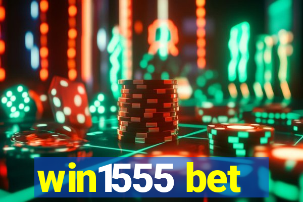 win1555 bet