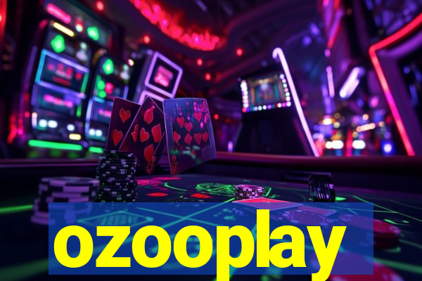 ozooplay