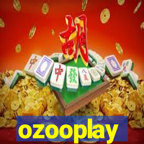 ozooplay