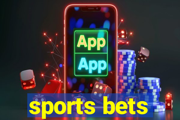 sports bets