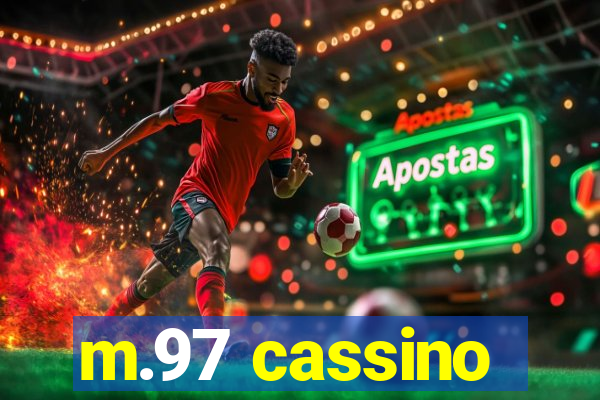 m.97 cassino