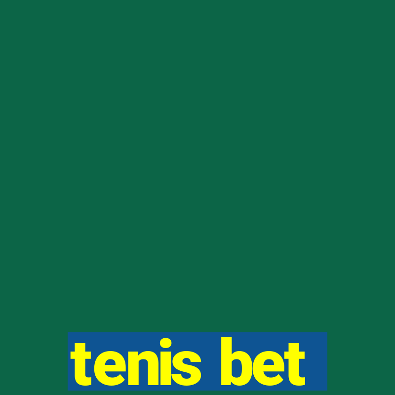 tenis bet