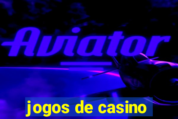 jogos de casino