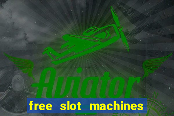 free slot machines real money