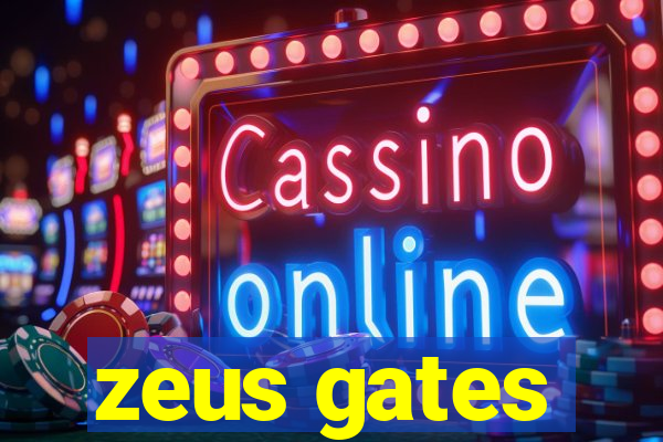 zeus gates