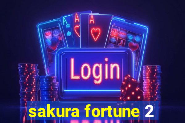 sakura fortune 2