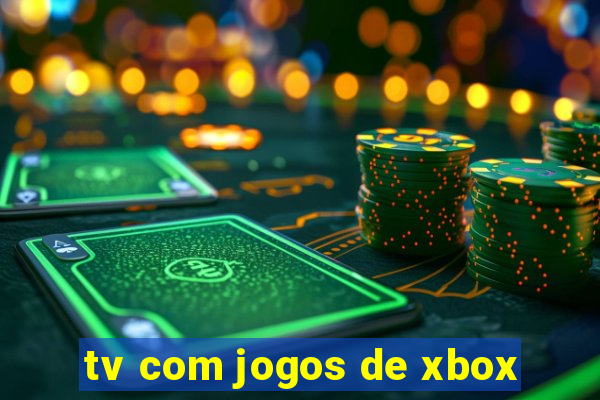 tv com jogos de xbox