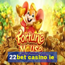 22bet casino ie