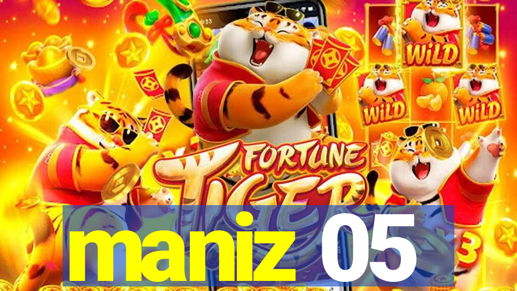 maniz 05