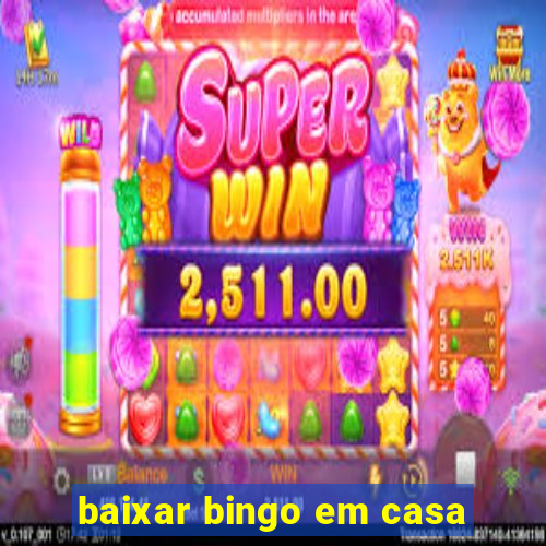 baixar bingo em casa