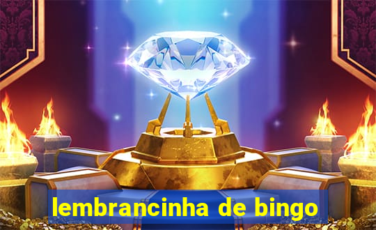 lembrancinha de bingo