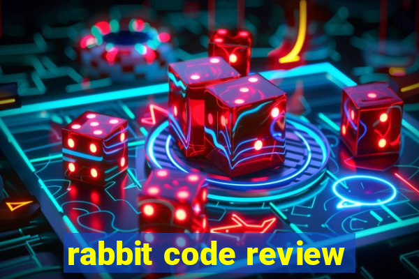 rabbit code review