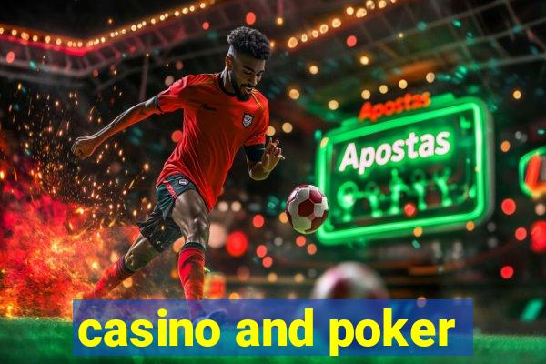 casino and poker