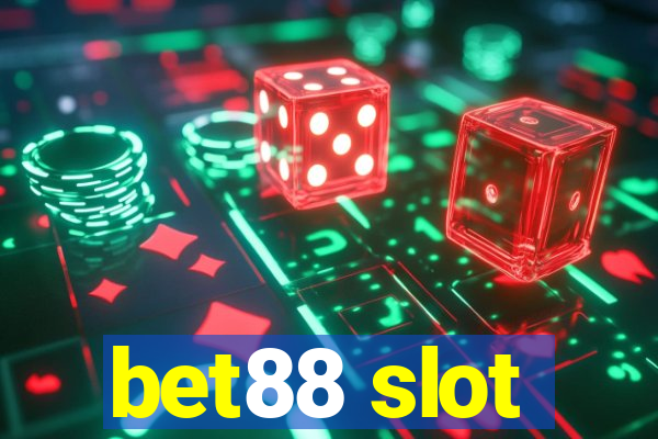 bet88 slot