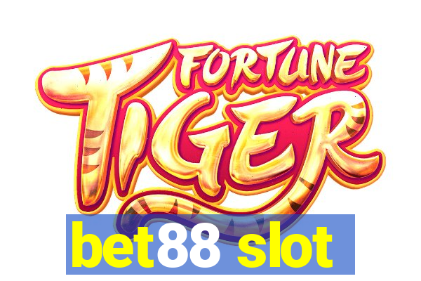 bet88 slot