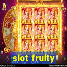 slot fruity