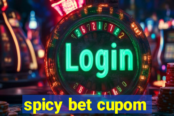 spicy bet cupom