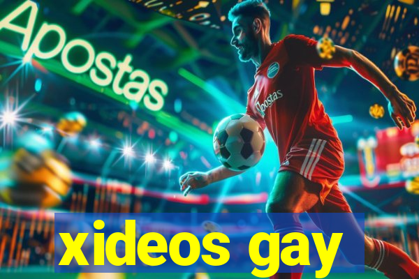 xideos gay