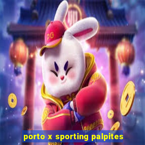 porto x sporting palpites