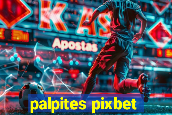 palpites pixbet