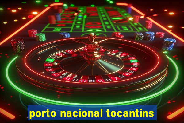 porto nacional tocantins