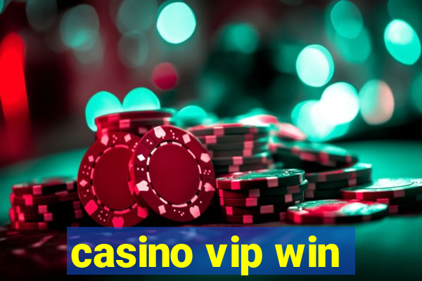 casino vip win