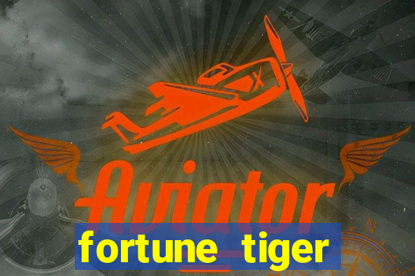 fortune tiger depósito de 5 reais