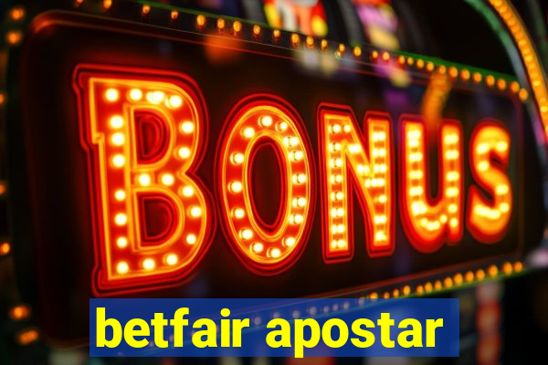 betfair apostar