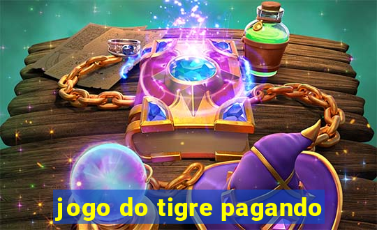 jogo do tigre pagando