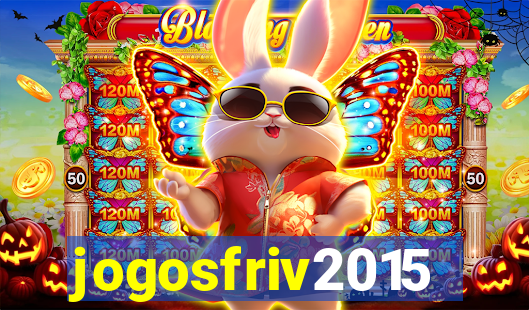 jogosfriv2015