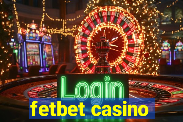 fetbet casino