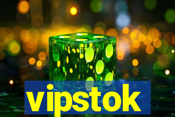 vipstok