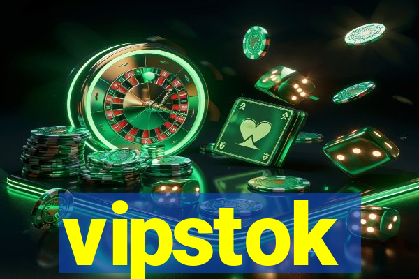 vipstok