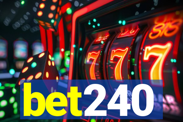 bet240