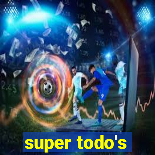 super todo's