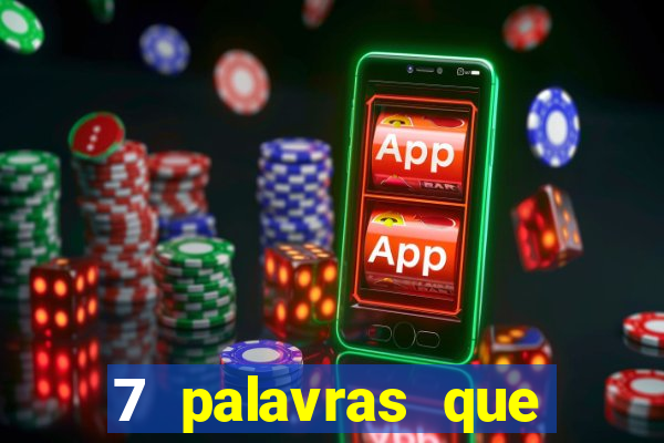 7 palavras que atraem coisas boas