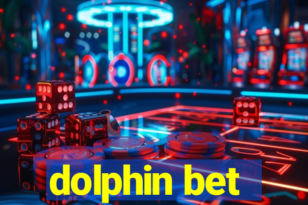 dolphin bet