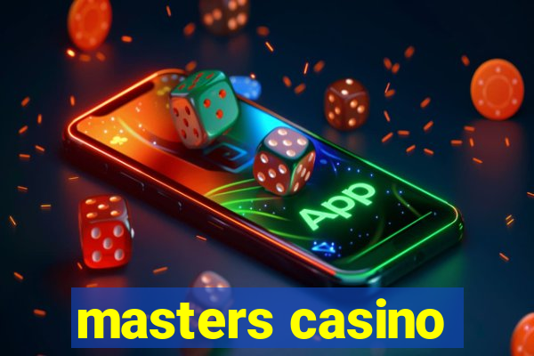 masters casino