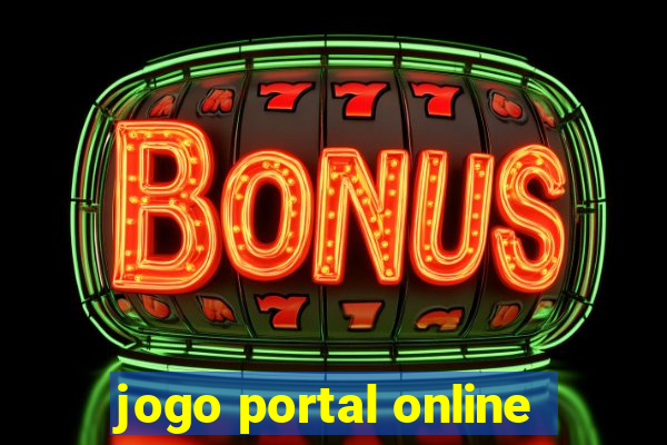 jogo portal online