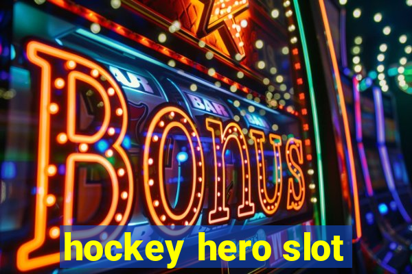 hockey hero slot