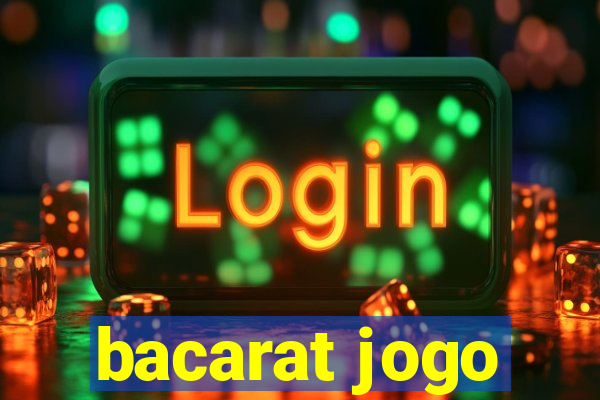 bacarat jogo