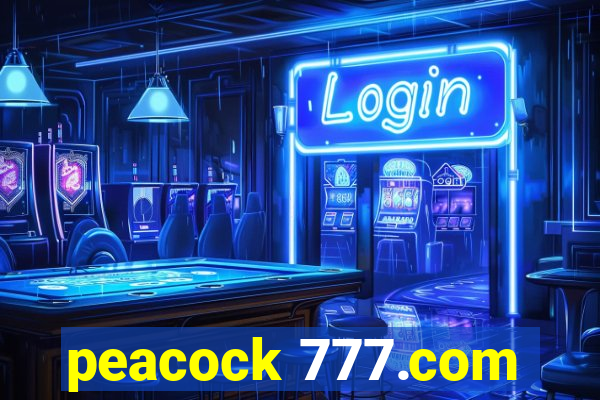 peacock 777.com