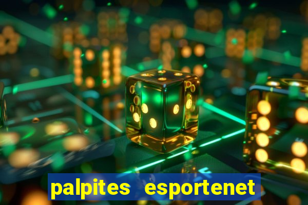 palpites esportenet jogos de hoje