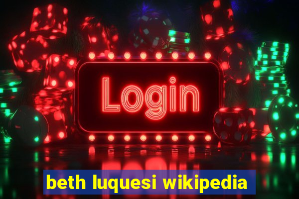 beth luquesi wikipedia