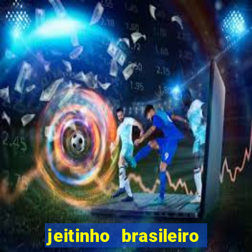 jeitinho brasileiro slot demo