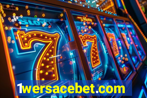 1wersacebet.com